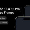 iPhone 15 and 15 Pro Device Frames Figma – Free Download